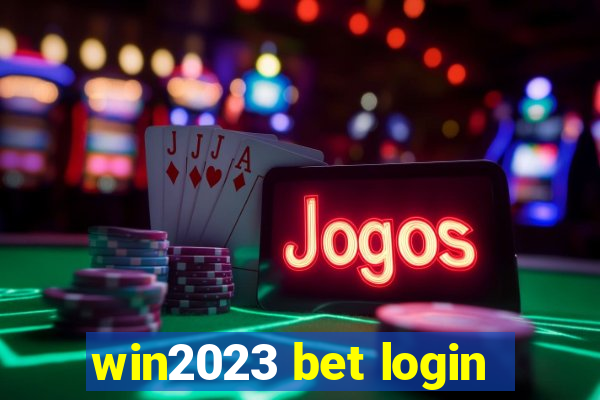 win2023 bet login